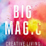 21-big-magic-by-elizabeth-gilbert