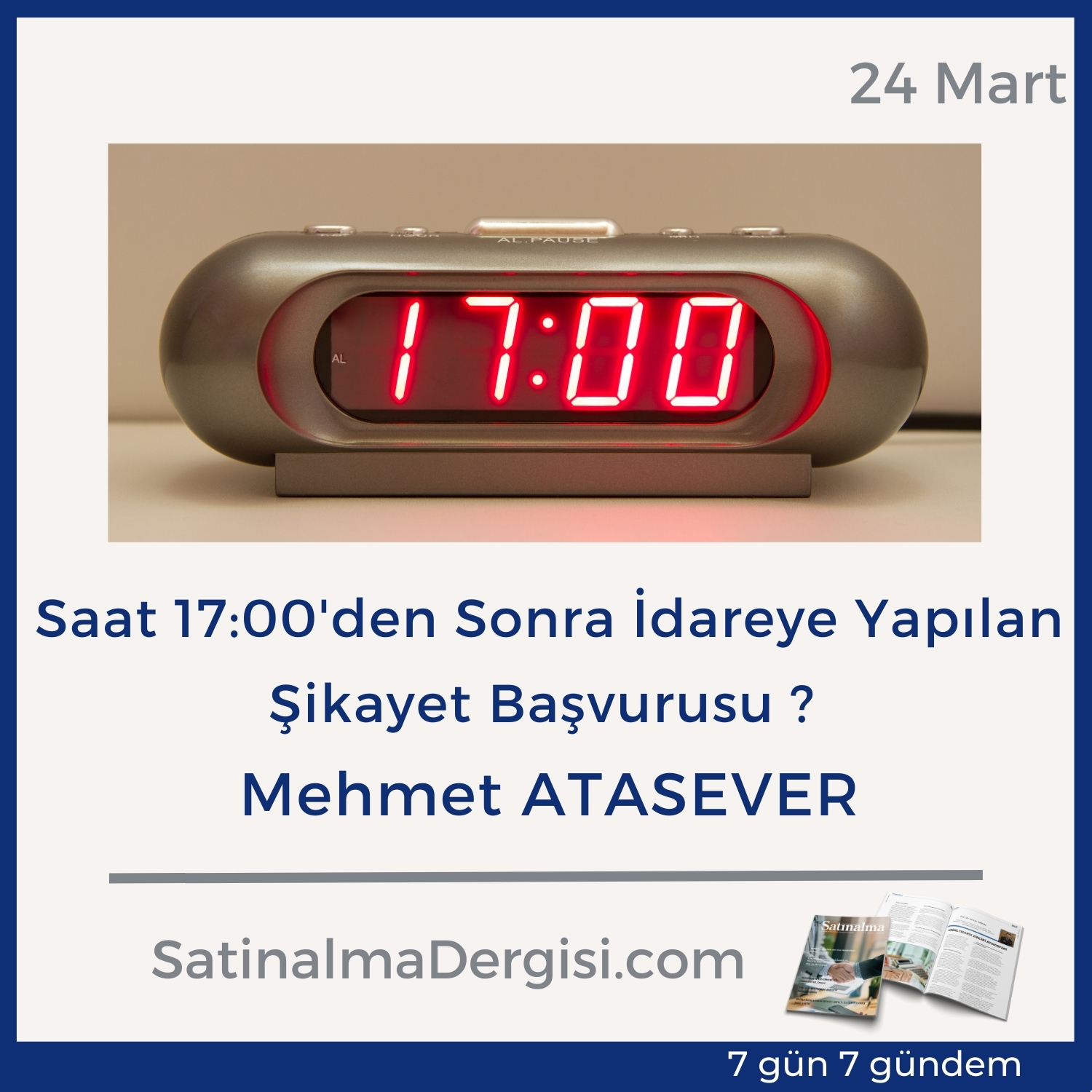 Saat 17:00’den Sonra İdareye Yapılan Şikayet Başvurusu ? | Satınalma ...