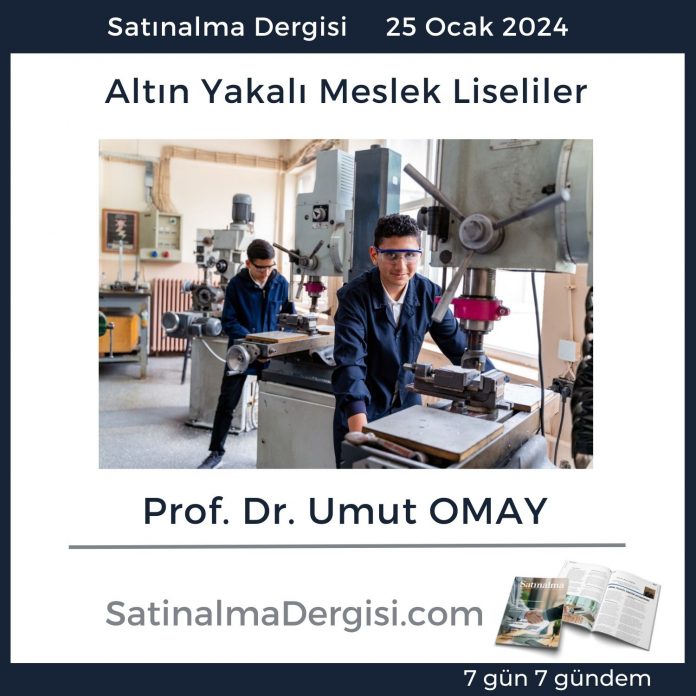 Altın Yakalı Meslek Liseliler