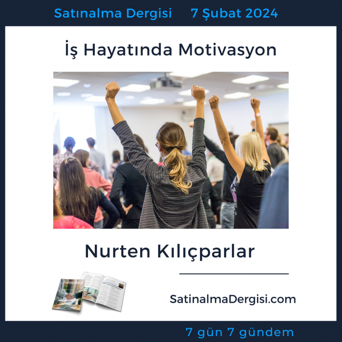 İş Hayatında Motivasyon