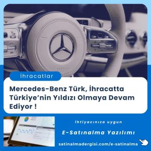 Satınalma Eğitimi Mercedes Benz Türk, İhracatta Türkiye’nin Yıldızı Olmaya Devam Ediyor