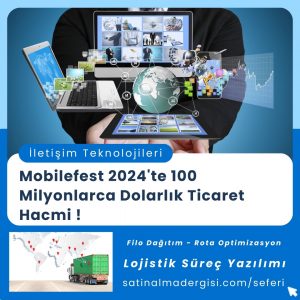 Satınalma Eğitimi Mobilefest 2024'te 100 Milyonlarca Dolarlık Ticaret Hacmi !