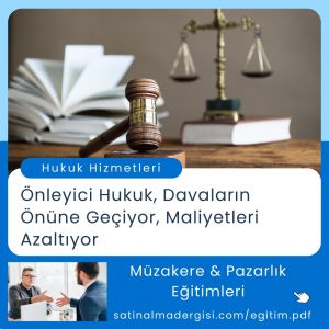 Satınalma Eğitimi Önleyici Hukuk, Davaların Önüne Geçiyor, Maliyetleri Azaltıyor
