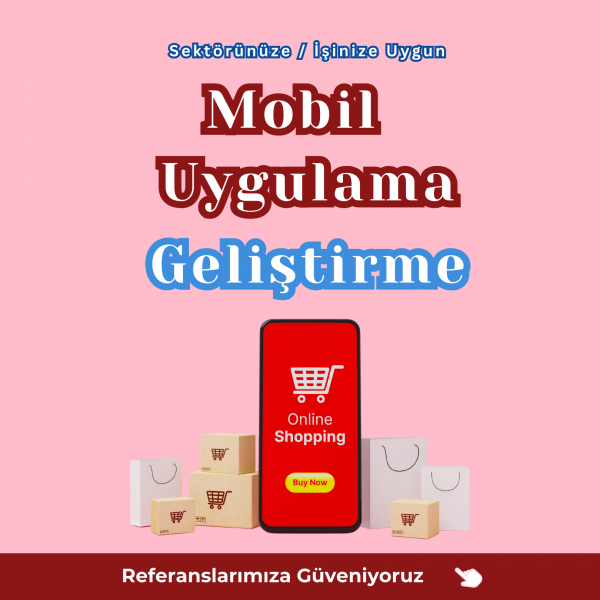 Mobil Uygulama