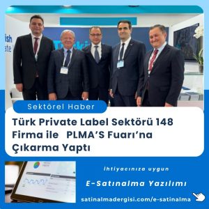 Satınalma Eğitimi Türk Private Label Sektörü 148 Firma Ile Plma’s Fuarı’na Çıkarma Yaptı