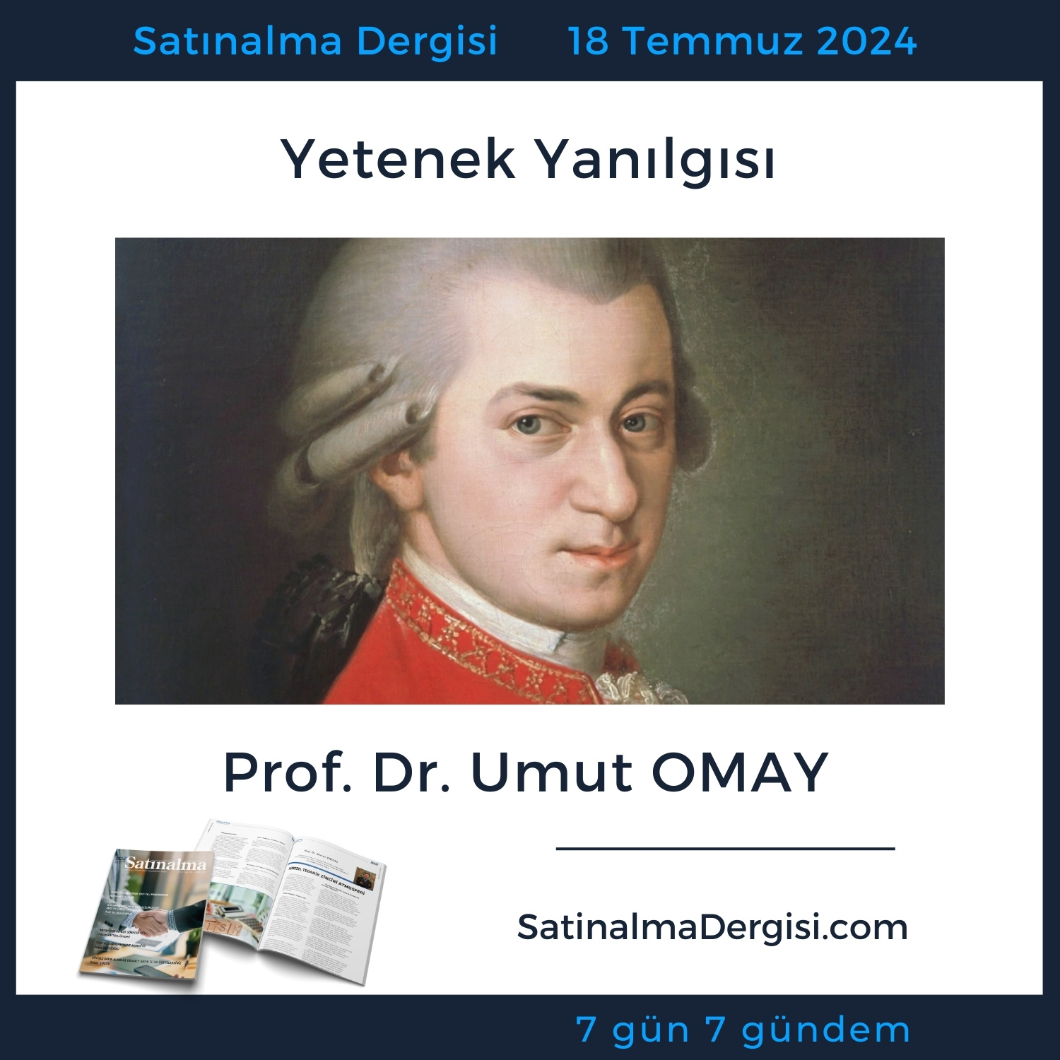 Satınalma Dergisi Yetenek Yanılgısı