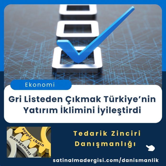 Satınalma Eğitimi Gri Listeden Çıkmak Türkiye’nin Yatırım İklimini İyileştirdi