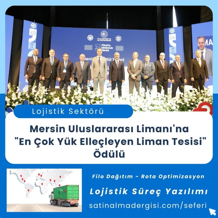 Satınalma Eğitimi Mersin Uluslararası Limanı'na En Çok Yük Elleçleyen Liman Tesisi Ödülü