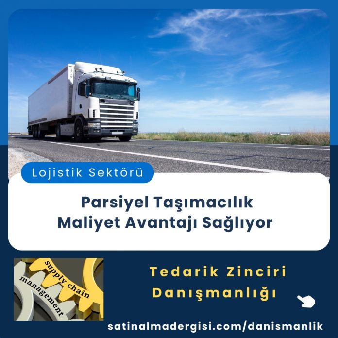 Satınalma Eğitimi Parsiyel Taşımacılık Maliyet