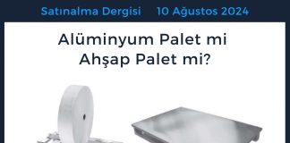 Satınalma Dergisi 7 Gün 7 Gündem Alüminyum Palet Mi Ahşap Palet Mi