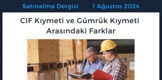 Satınalma Dergisi 7 Gün 7 Gündem Cif Kıymeti Ve Gümrük Kıymeti Arasındaki Farklar