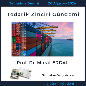 Tedarik Zinciri Gündemi