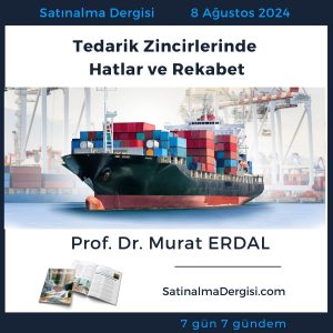 Tedarik Zincirlerinde Hatlar Ve Rekabet