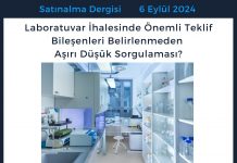 Satınalma Dergisi 7 Gün 7 Gündem Laboratuvar İhalesinde önemli Teklif Bileşenleri Belirlenmeden Aşırı Düşük Sorgulaması