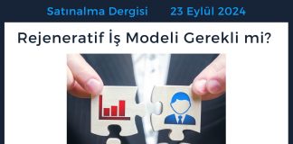 Satınalma Dergisi 7 Gün 7 Gündem Rejeneratif İş Modeli Gerekli Mi