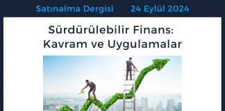 Satınalma Dergisi 7 Gün 7 Gündem Sürdürülebilir Finans Kavram Ve Uygulamalar