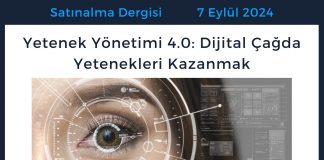 Satınalma Dergisi 7 Gün 7 Gündem Yetenek Yönetimi 4.0 Dijital çağda Yetenekleri Kazanmak