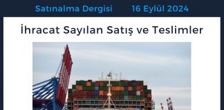 Satınalma Dergisi 7 Gün 7 Gündem İhracat Sayılan Satış Ve Teslimler