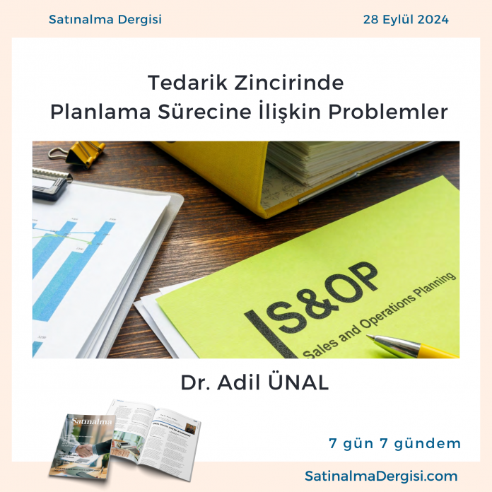 Tedarik Zincirinde Planlama Problemleri Adil ünal