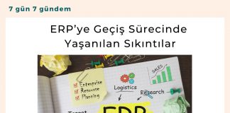 Erp Ye Geçi̇ş Süreci̇nde Yaşanilan Sikintilar Satınalma Dergisi 7 Gün 7 Gündem