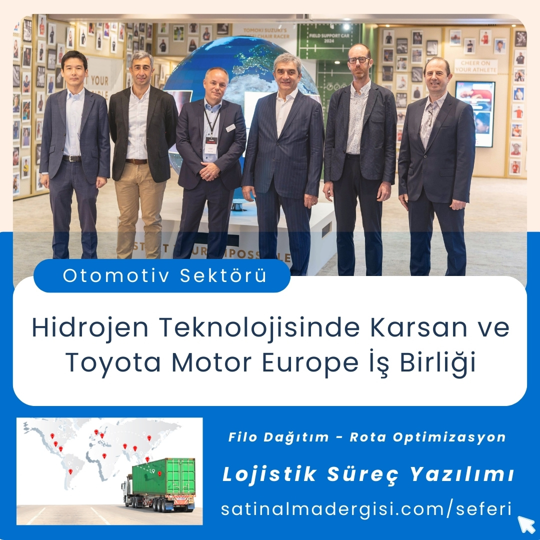 Lojistik Süreç Yazılımı Haber Hidrojen Teknolojisinde Karsan Ve Toyota Motor Europe İş Birliği