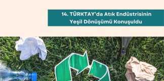 Sürdürülebilir Tedarik Zinciri Eğitimi 14. Türktay’da Atık Endüstrisinin Yeşil Dönüşümü Konuşuldu