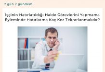 İşçinin Hatırlatıldığı Halde Görevlerini Yapmama Eyleminde Hatırlatma Kaç Kez Tekrarlanmalıdır Satınalma Dergisi 7 Gün 7 Gündem