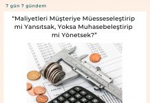 “maliyetleri Müşteriye Müesseseleştirip Mi Yansıtsak, Yoksa Muhasebeleştirip Mi Yönetsek” Satınalma Dergisi 7 Gün 7 Gündem