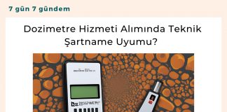 Dozimetre Hizmeti Alımında Teknik şartname Uyumu Satınalma Dergisi 7 Gün 7 Gündem