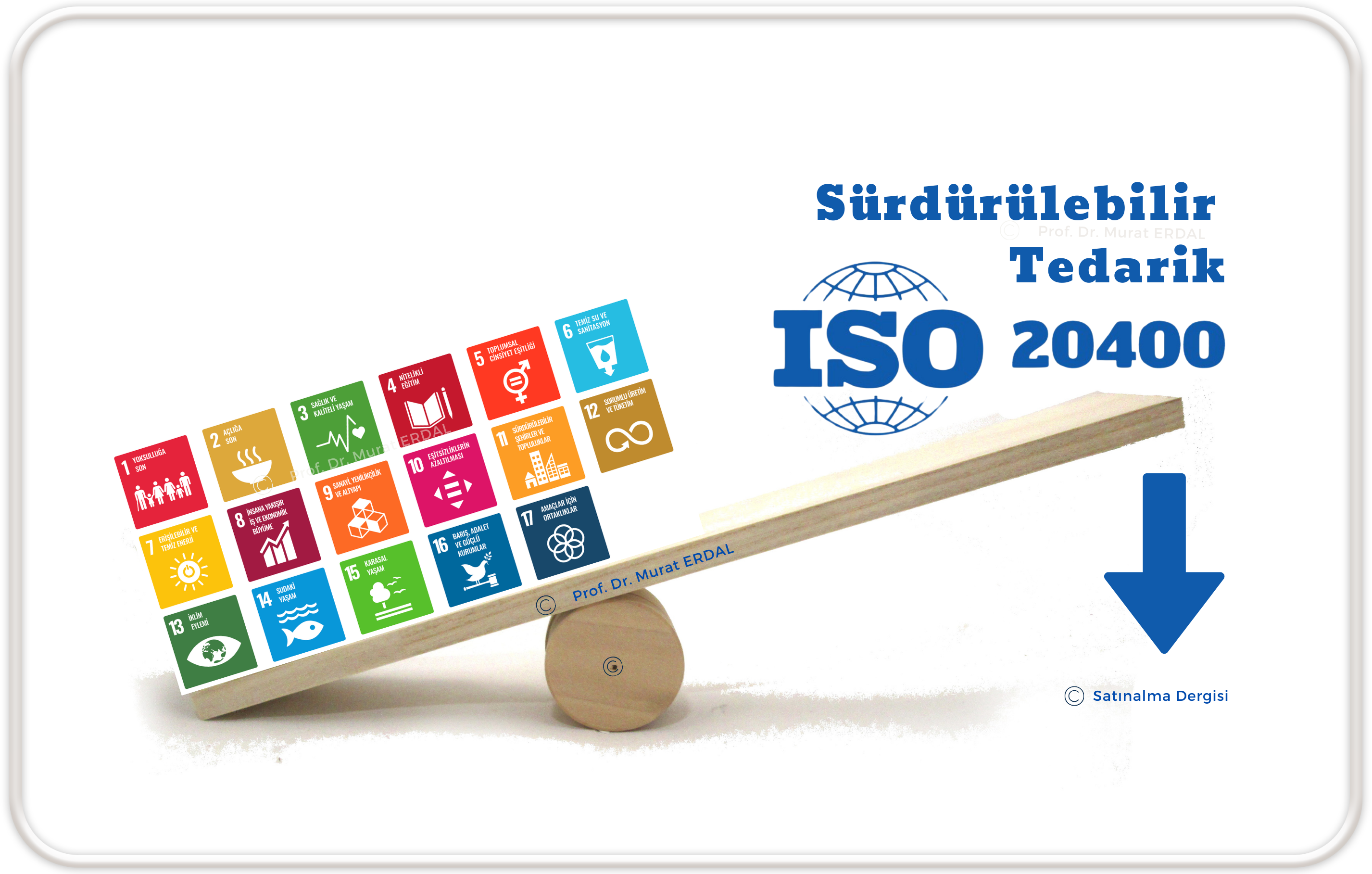 Iso 20400 Sürdürülebilir Tedarik