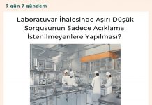 Laboratuvar İhalesinde Aşırı Düşük Sorgusunun Sadece Açıklama İstenilmeyenlere Yapılması Satınalma Dergisi 7 Gün 7 Gündem