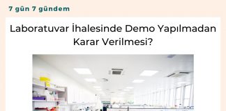 Laboratuvar İhalesinde Demo Yapılmadan Karar Verilmesi Satınalma Dergisi 7 Gün 7 Gündem