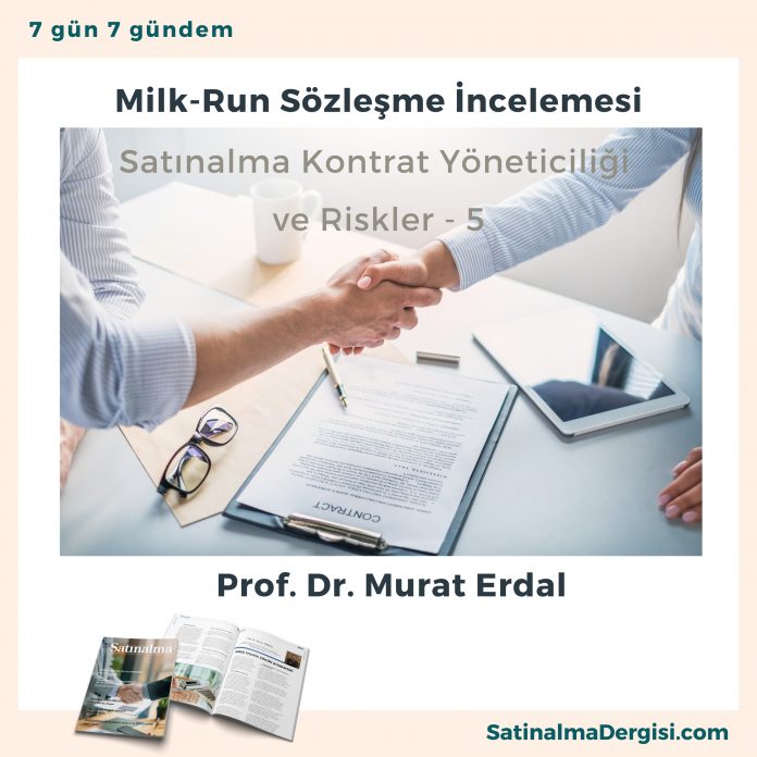 Milk Run Lojistik Sözleşme Satın Alma