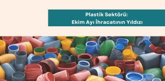 Satın Alma Eğitimleri Plastik Sektörü Ekim Ayı İhracatının Yıldızı