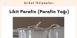 şirket İhtiyaçları Likit Parafin