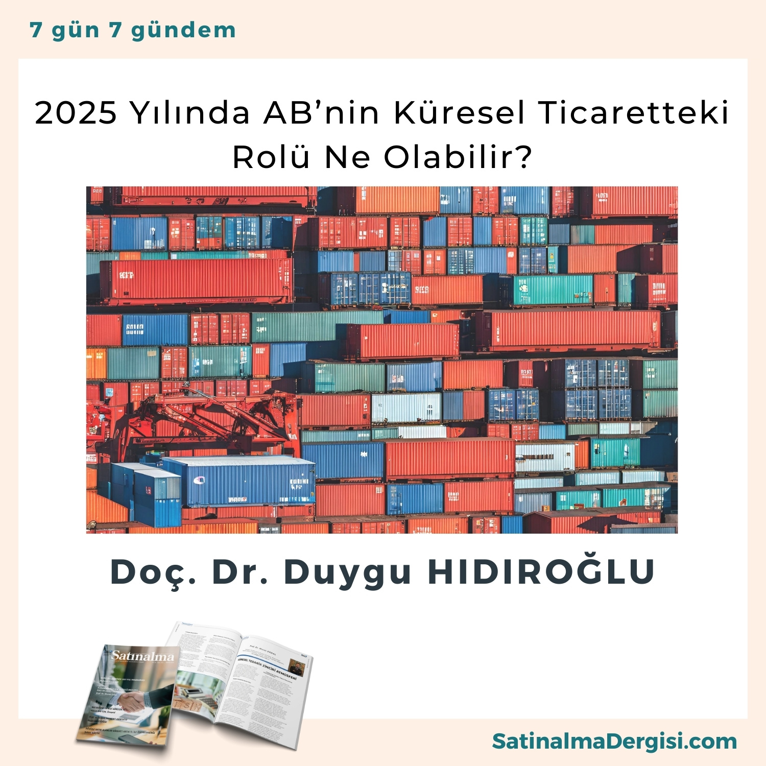 2025 Yılında Ab’nin Küresel Ticaretteki Rolü Ne Olabilir Satınalma Dergisi 7 Gün 7 Gündem