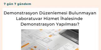 Demonstrasyon Düzenlemesi Bulunmayan Laboratuvar Hizmet İhalesinde Demonstrasyon Yapılması Satınalma Dergisi 7 Gün 7 Gündem