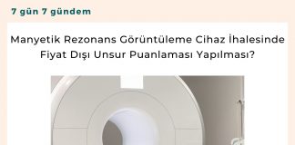 Manyetik Rezonans Görüntüleme Cihaz İhalesinde Fiyat Dışı Unsur Puanlaması Yapılması Satınalma Dergisi 7 Gün 7 Gündem