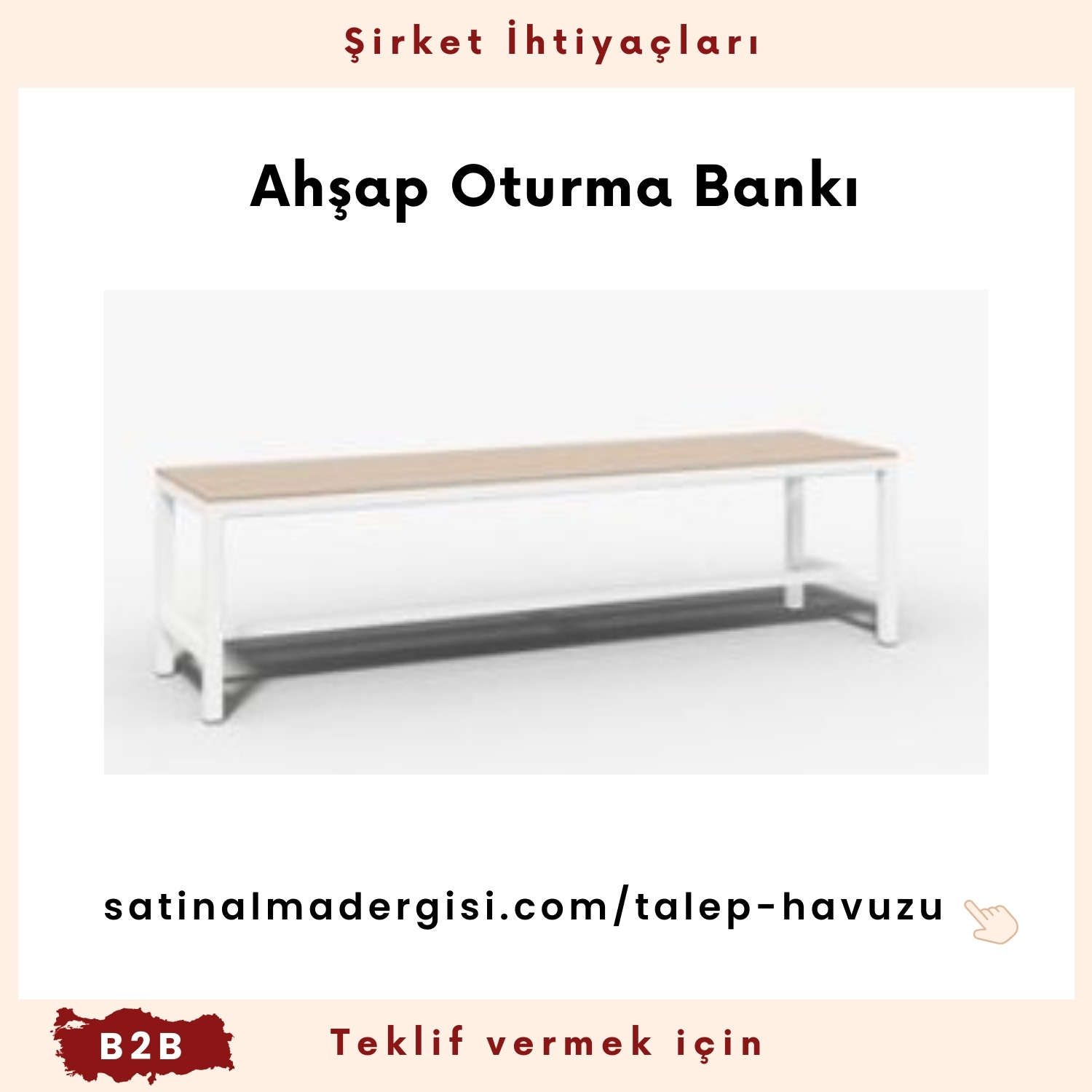 Alım Talebi Ahşap Oturma Bankı