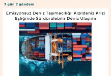 Emisyonsuz Deniz Taşımacılığı Kızıldeniz Krizi Eşliğinde Sürdürülebilir Deniz Ulaşımı Satınalma Dergisi 7 Gün 7 Gündem