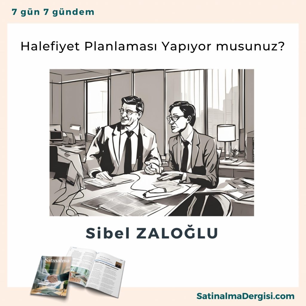 Halefiyet Planlaması Yapıyor Musunuz