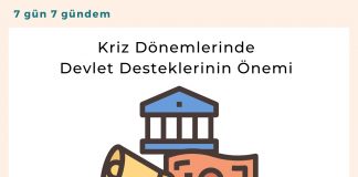 Kriz Dönemlerinde Devlet Desteklerinin önemi Satınalma Dergisi 7 Gün 7 Gündem