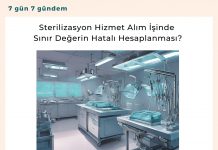 Sterilizasyon Hizmet Alım İşinde Sınır Değerin Hatalı Hesaplanması Satınalma Dergisi 7 Gün 7 Gündem