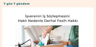 İşverenin İş Sözleşmesini Haklı Nedenle Derhal Fesih Hakkı