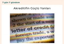 Akreditifin Güçlü Yanları Satınalma Dergisi 7 Gün 7 Gündem