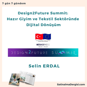 Design2future Summit Hazır Giyim Ve Tekstil Sektöründe Dijital Dönüşüm