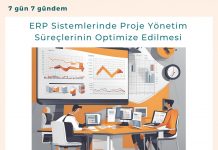 Erp Sistemlerinde Proje Yönetim Süreçlerinin Optimize Edilmesi Satınalma Dergisi 7 Gün 7 Gündem