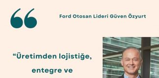 Ford Otosan Lideri Güven özyurt