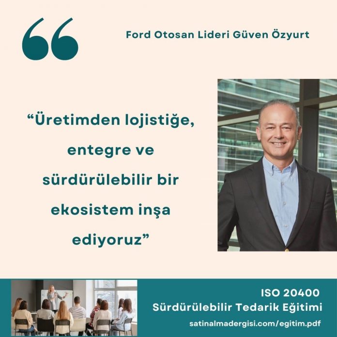 Ford Otosan Lideri Güven özyurt