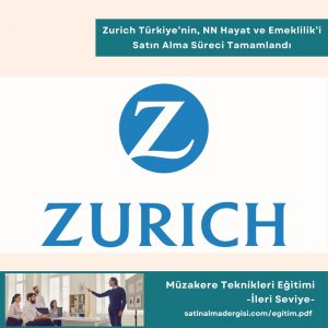 Müzakere Teknikleri Eğitimi İleri Seviye Haber Zurich Türkiye’nin, Nn Hayat Ve Emeklilik’i Satın Alma Süreci Tamamlandı